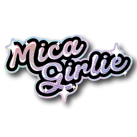 "Mica Girlie" Sticker